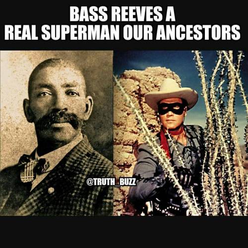 @Regrann from @truth_buzz - Bass Reeves certainly was sort of like a Superman. In a remarkable bit o