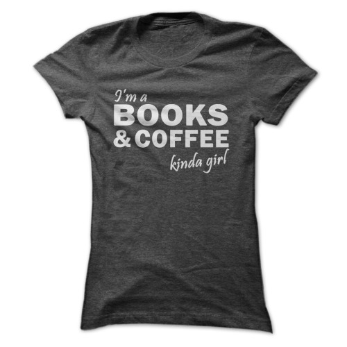 best-lovequotes: I’m a Books and Coffee kinda girl