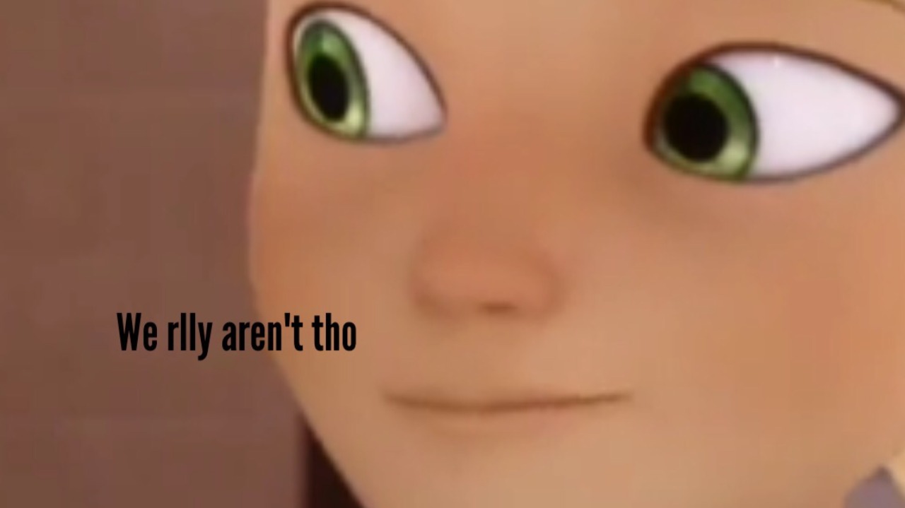 ailmaoo:  Adrien is done with ur shit, Chloé .