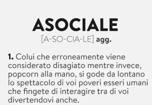 perchetuttovaaputtane:Asociale