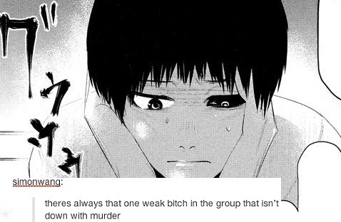 kanekenny-deactivated20160327:  tokyo ghoul   text posts {part 8/ part 9} 