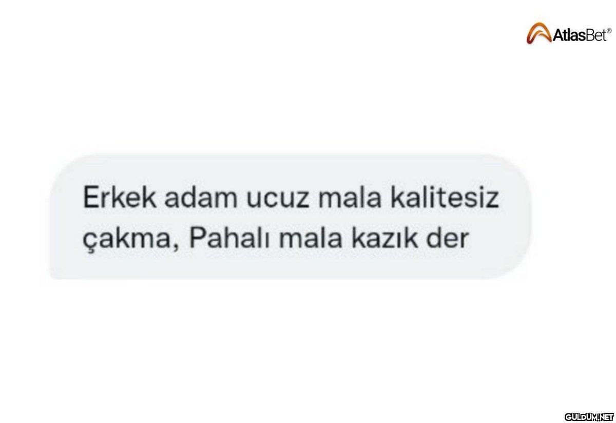 Erkek adam ucuz mala...