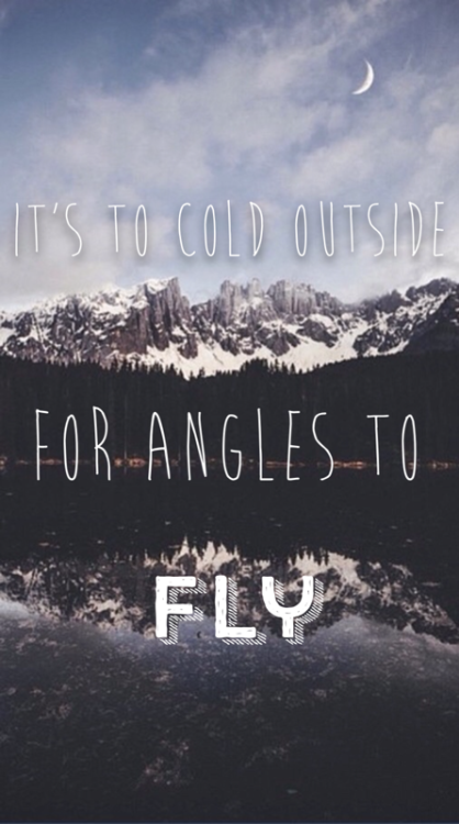 ~Ed Sheeran~ {yes I know I spelt angels wrong sorry}