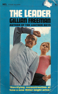 The Leader, By Gillian Freeman (Four Square, 1965)  From A Charity Shop In Nottingham.