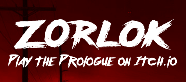 ZORLOK: Play the Prologue on Itch.io