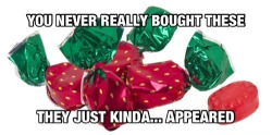 paperwaspnest:  veloxiraptor:  pewpuupalace:  god damn it it’s true. these are like my favorite candy too and i have no idea what they are or where to buy them  It is a secret closely guarded by the world’s grandmothers.  When I turn 60, do I get