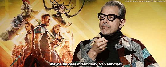 chrishemswortth:Ah yes, how could we forget the other iconic names for Mjolnir, such as ‘Jeff’ and ‘