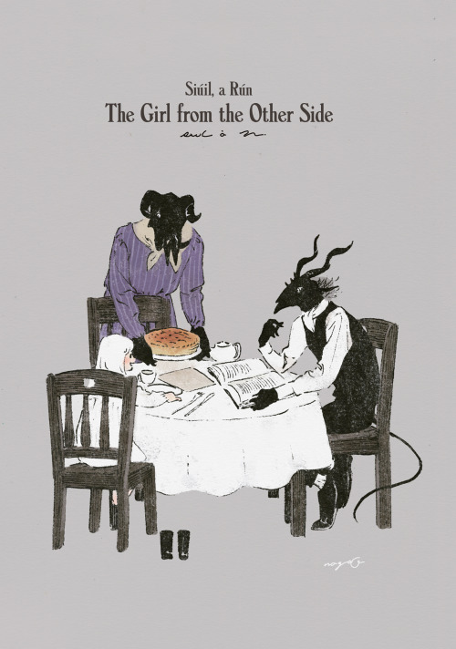 The Girl from the Other Side: Siúil, a Rún, Nagabe