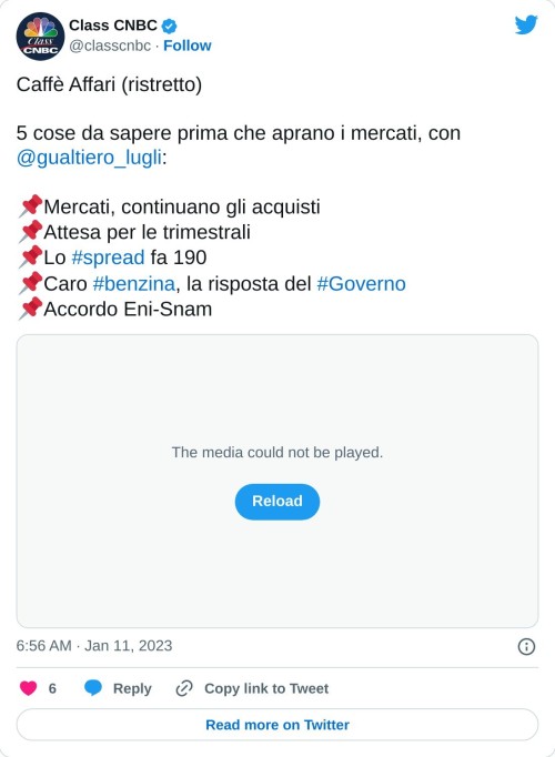 Caffè Affari (ristretto)  5 cose da sapere prima che aprano i mercati, con @gualtiero_lugli:  📌Mercati, continuano gli acquisti 📌Attesa per le trimestrali 📌Lo #spread fa 190 📌Caro #benzina, la risposta del #Governo 📌Accordo Eni-Snam pic.twitter.com/OyrqtOlCPX  — Class CNBC (@classcnbc) January 11, 2023