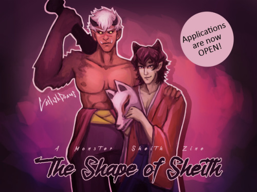 monstersheithzine: APPLICATIONS ARE OPEN! The Shape of Sheith is a fanzine that explores the relatio