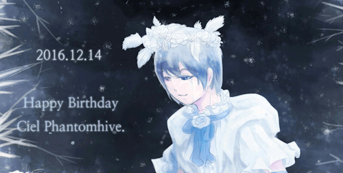 Happy Birthday Ciel Phantomhive.~ December 14