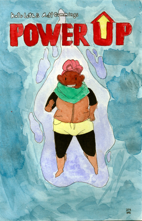 POWER UP!kateordie and eiffelart ‘s new comic Power Up came out today and it is my fav