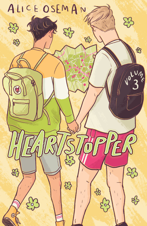 heartstoppercomic: Introducing the cover of Heartstopper: Volume 3!Out 6th February 2020!I really ho