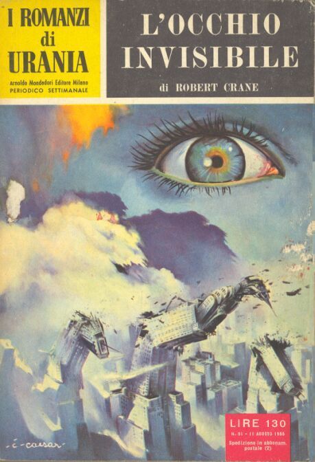 “I romanzi di Urania” successivamente “Urania” (1952-1962) distribuito da Ar
