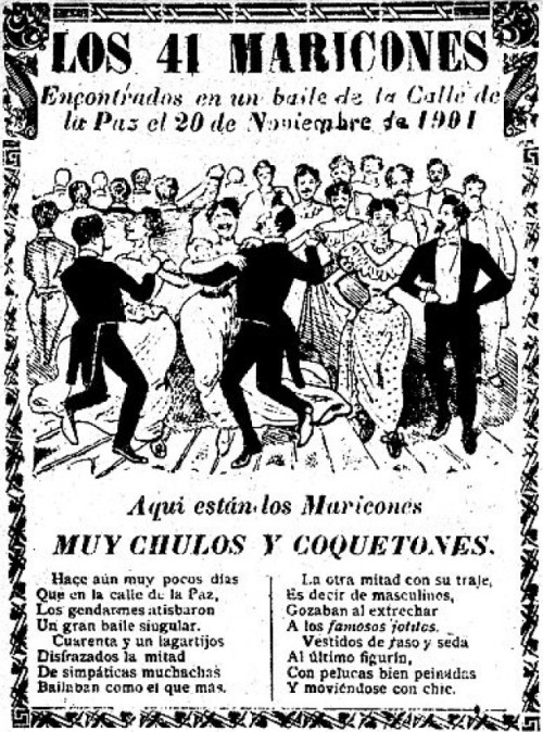 The Dance of the 41 MariconesOn Sunday, November 17, 1901, police raided a private party and arreste
