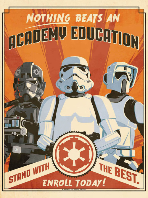 darthluminescent:Star Wars Propaganda - Galactic Empire