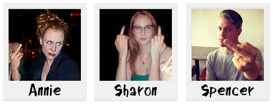 girltirl:   “On the basis of your middle finger game, you have been granted permission