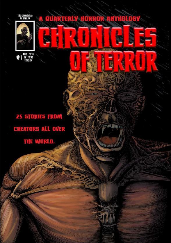 Chronicles of Terror #1 http://www.chroniclesofterror.com is a 142-page, standard size, full color horror anthology. Cover art by John Murphy and cover colors by Nathan Walkington. Scripting by Nikki Sherman, editing by Kim Roberts, and art direction...