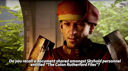 Bann Teagan: Do you recall a document shared amongst Skyhold entitled “The Colon Rutherford Fi