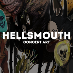 wsong:   Hellsmouth Concept  