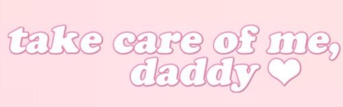 Sex cri–baby:  Take Care of Me, Daddy💓 pictures