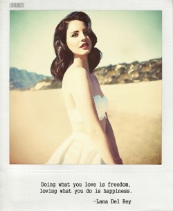 Lana Del Rey Quotes