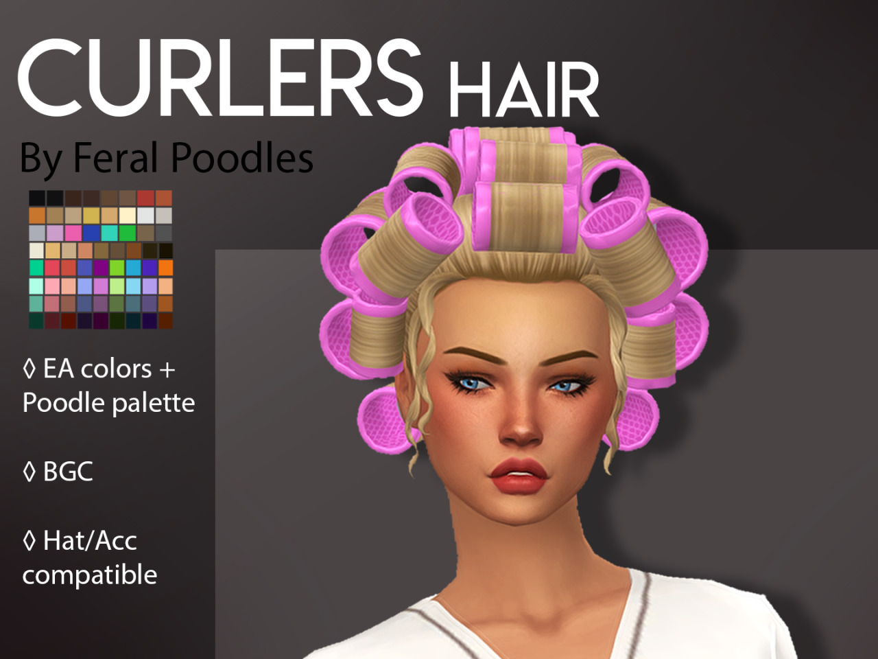 Feral Poodles Sims — Curlers Hair- TS4 Maxis Match CC Thank you again...