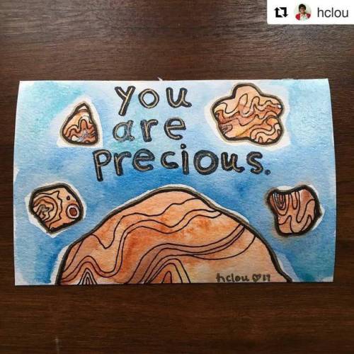 #Repost @hclou (@get_repost)・・・monday motivation: you are precious. never forget that. #hclouart #wo