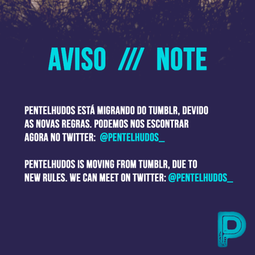 Pentelhudos está se mudando.   ///   Pentelhudos is moving.Nos siga agora no Twitter.   ///   Follow