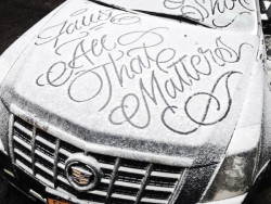 escapekit:  Snow ScriptBeautiful typographic quotes carved from snow created by graffiti artist Faust. Escape Kit / Twitter / Subscribe