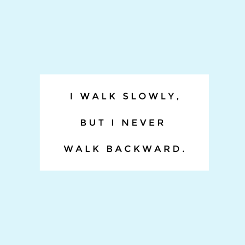 studypetals: always keep moving forward. // lincoln