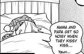 If Anya woke up a bit too early: Mama and Papa are kissing, waku