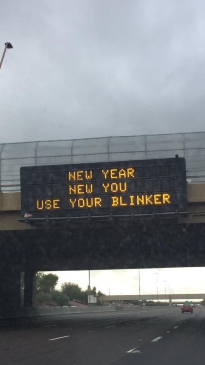 sixpenceeeblog:Highway signs in Arizona are back at it again by throwing shade…