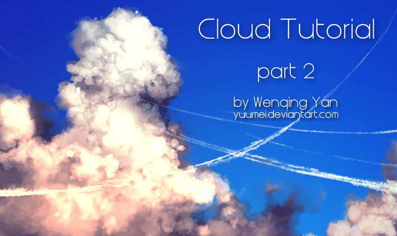 maid-en-china:  The second part of the cloud tutorial is done :D You can view the