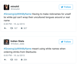 micdotcom:  #GrowingUpWithMyName reveals the subtle racism of everyday life On Sunday night, Twitter users shared their experiences with how their names influenced the way they’ve been treated with #GrowingUpWithMyName. While some posts revolved around