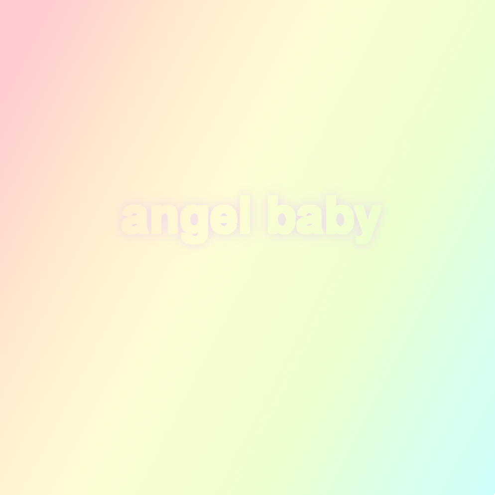 rnonolid:  angel baby // cute upbeat songs frm cute girls 