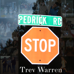 Trevwarren96:  &Amp;Ldquo;Pedrick Rd&Amp;Rdquo;  Type: Album  Release Date: Tba 