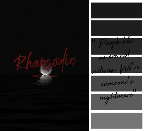 Books read in 2019:  Rhapsodic by Laura Thalassa. “Having the Bargainer’s full attention is like cat