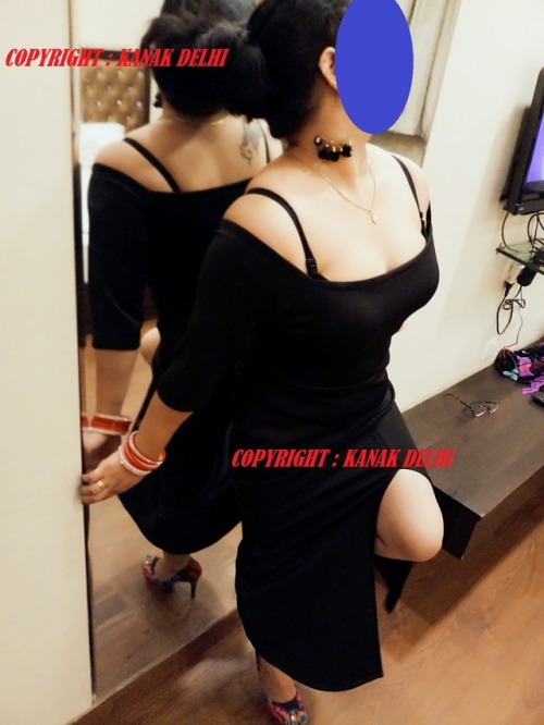 kanakdelhi:Hello friends enjoy my new collection hot and sexy im waiting for you