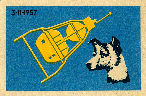 humanoidhistory:A Soviet matchbook celebrates the 1957 orbital odyssey of Laika the space dog.