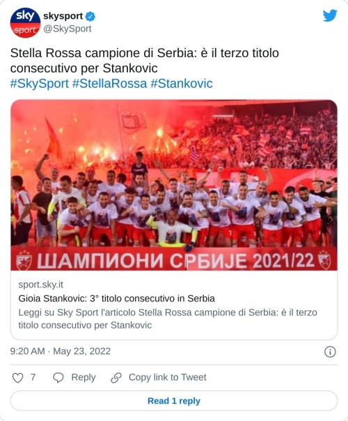 Stella Rossa campione di Serbia: è il terzo titolo consecutivo per Stankovic#SkySport #StellaRossa #Stankovic https://t.co/uF5UswOioS  — skysport (@SkySport) May 23, 2022