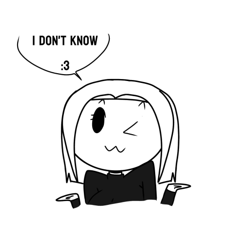 I Don't Know What To Draw OwO