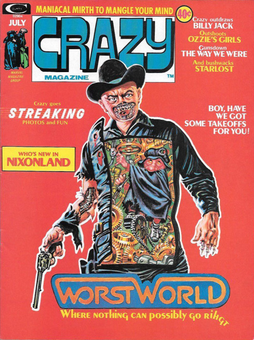 Parody of Westworld featured on the cover of Crazy Magazine #5, July 1974.Cover art: Frank Kelly Fre