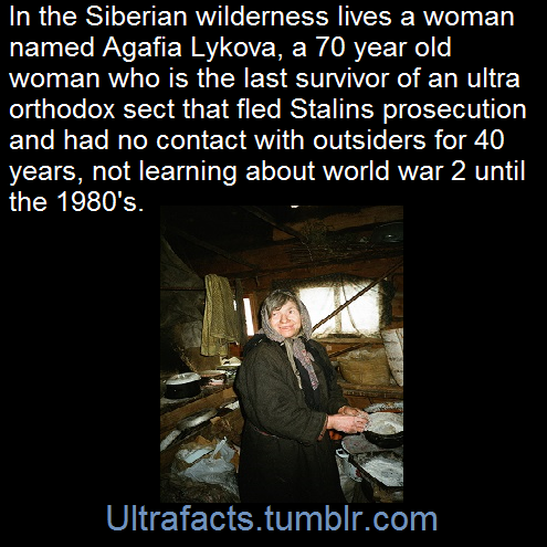 ultrafacts:    In 1936, a family of Russian Old Believers journeyed deep into Siberia’s vast taiga to escape persecution and protect their way of life. The Lykovs eventually settled in the Sayan Mountains, 160 miles from any other sign of civilization.