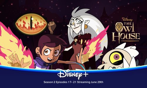  EXCLUSIVE DAY OF UNITY NEWS: The Owl House Season 2 Episodes 17-21 will arrive to Disney+ USA on Ju