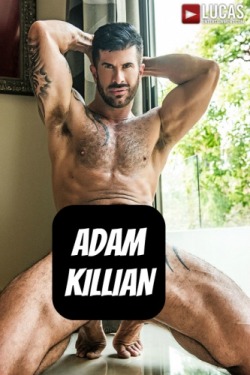 ADAM KILLIAN at LucasEntertainment - CLICK