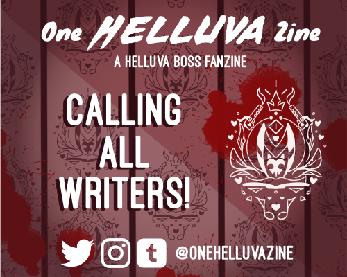 onehelluvazine: Calling all Writers!! Applications for all writers intrested on Helluva Boss are ope