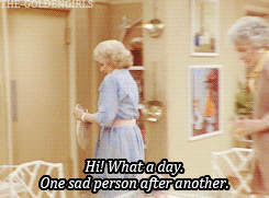 the-goldengirls:  First and last lines (Updated!) 