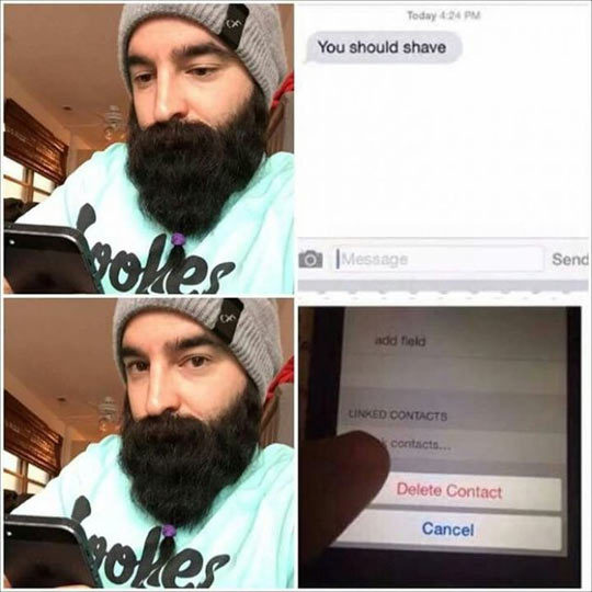 srsfunny:  Never Tell A Guy To Shavehttp://srsfunny.tumblr.com/