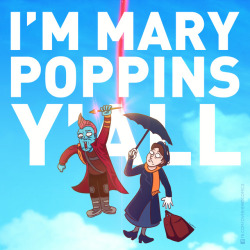 jesiecastro:“you look like Mary Poppins”“who’s